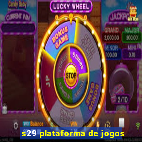 s29 plataforma de jogos